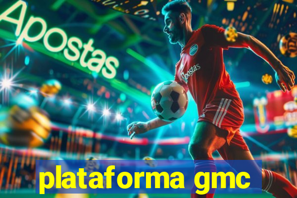 plataforma gmc